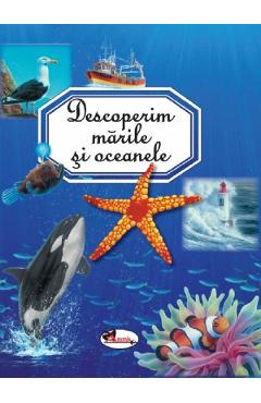 Descoperim marile si oceanele