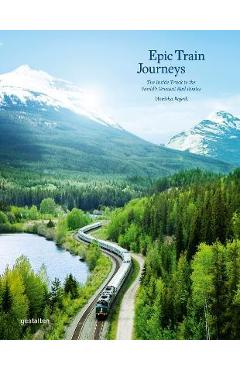 Epic Train Journeys - Gestalten