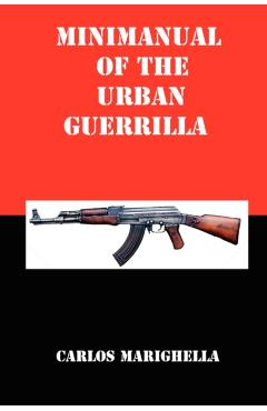Minimanual of the Urban Guerrilla - Carlos Marighella