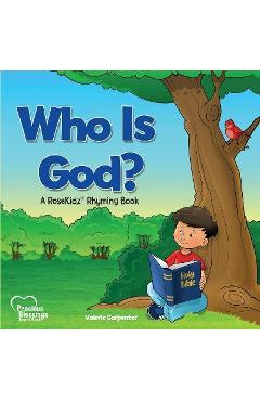 Who Is God? - Valerie Carpenter
