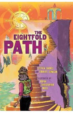 The Eightfold Path - Steven Barnes