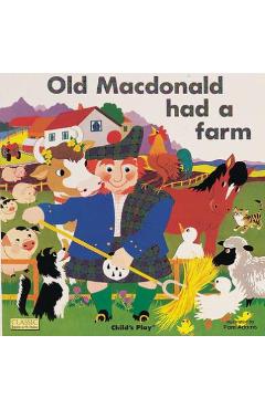 Old MacDonald Had a Farm - Pam Adams