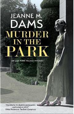 Murder in the Park - Jeanne M. Dams