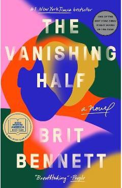 The Vanishing Half - Brit Bennett