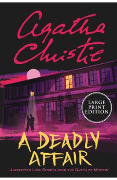 A Deadly Affair - Agatha Christie