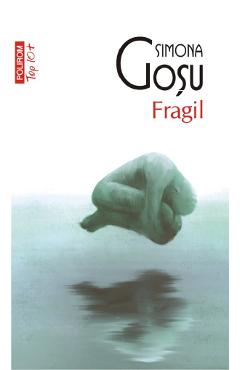 Fragil - Simona Gosu