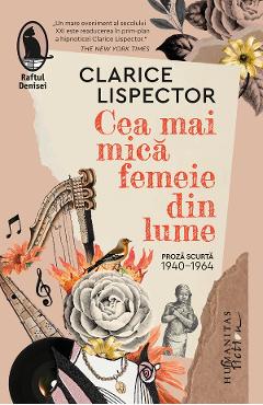 Cea Mai Mica Femeie Din Lume - Clarice Lispector