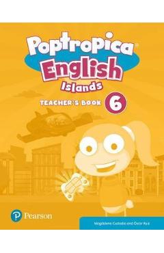 Poptropica English Islands Level 6 Teacher\'s Book - Magdalena Custodio, Oscar Ruiz