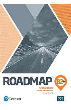 Roadmap B2+ Workbook + Access Code – Lindsay Warwick Access poza bestsellers.ro