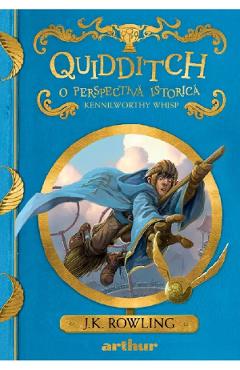 Quidditch, o perspectiva istorica - J. K. Rowling, Kennilworthy Whisp