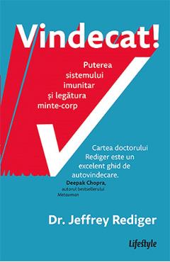 Vindecat! - Dr. Jeffrey Rediger - LIFESTYLE