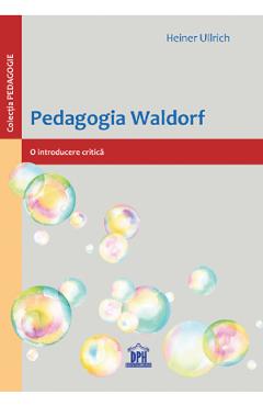 Pedagogia Waldorf – Heiner Ullrich Heiner