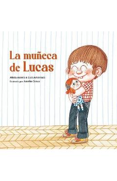 La Mu�eca de Lucas - Luis Amavisca