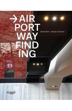Airport Wayfinding - Heike Nehl