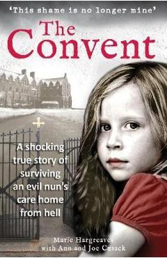 The Convent - Marie Hargreaves