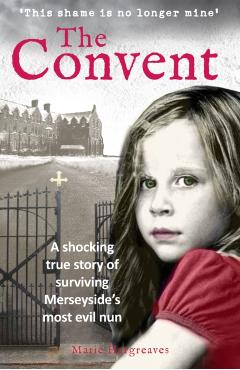 The Convent - Marie Hargreaves