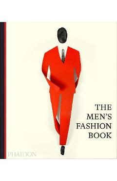 The Men\'s Fashion Book - Phaidon Press