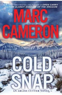 Cold Snap - Marc Cameron