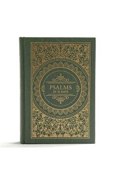 Psalms in 30 Days: CSB Edition - Trevin Wax