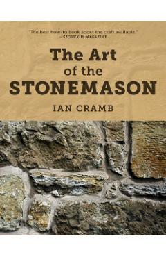 The Art of the Stonemason, 2021 Edition - Ian Cramb