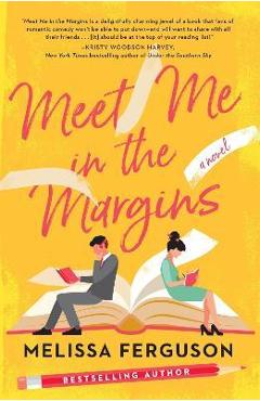 Meet Me in the Margins - Melissa Ferguson