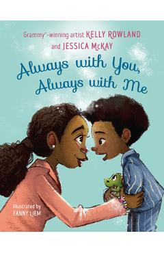 Always with You, Always with Me - Kelly Rowland
