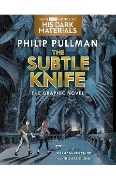 The Subtle Knife Graphic Novel - Philip Pullman - Imagine 1
