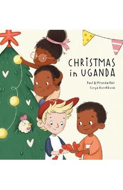 Christmas in Uganda - Paul Fair