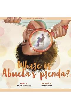 Where is Abuela\'s Prenda? - Rachel Armstrong