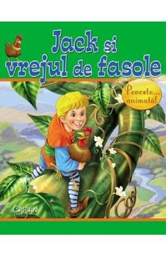 Poveste... animata! Jack si vrejul de fasole