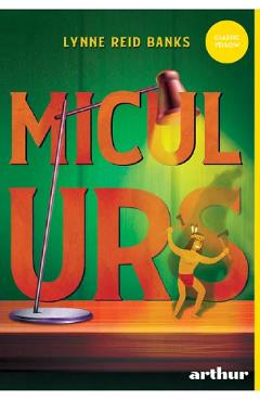 Micul urs - Lynne Reid Banks