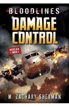 Damage Control - M. Zachary Sherman