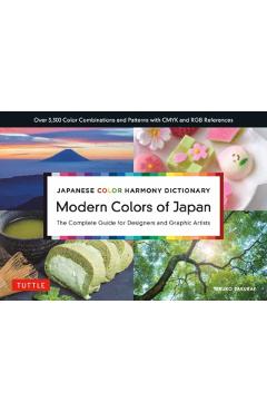 Japanese Color Harmony Dictionary: Modern Colors of Japan: The Complete Guide for Designers and Graphic Artists (Over 3,300 Color Combinations and Pat - Teruko Sakurai