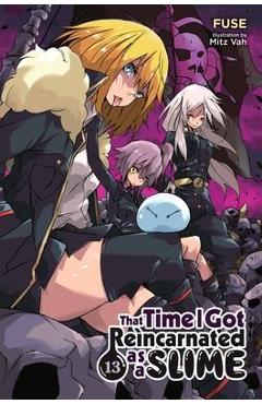 That Time I Got Reincarnated as a Slime, Vol. 13 (Light Novel) - Fuse