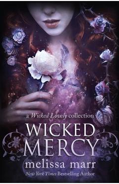Wicked Mercy - Melissa Marr