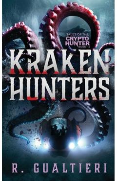 Kraken Hunters - Rick Gualtieri