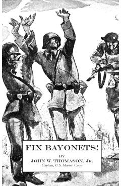 Fix Bayonets! - John W. Thomason - Imagine 1