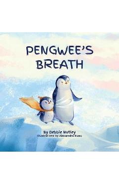 Pengwee\'s Breath - Debbie Nutley