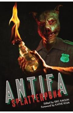 Antifa Splatterpunk - Eric Raglin