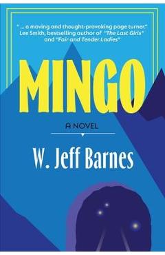 Mingo - w. jeff barnes