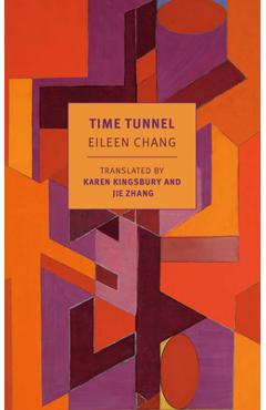 Time Tunnel: Stories and Essays - Eileen Chang - Imagine 1