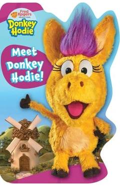 Meet Donkey Hodie! - Patty Michaels