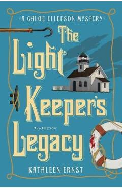 The Light Keeper\'s Legacy - Kathleen Ernst