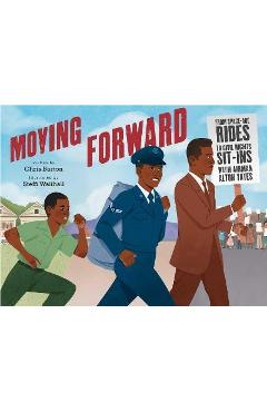 Moving Forward: From Space-Age Rides to Civil Rights Sit-Ins with Airman Alton Yates - Chris Barton