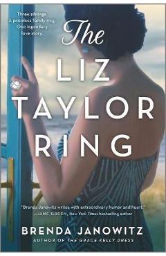 The Liz Taylor Ring - Brenda Janowitz