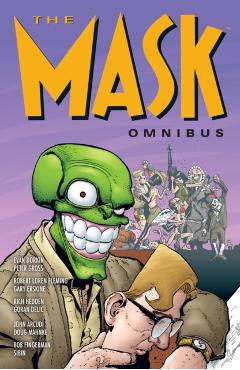 The Mask Omnibus Volume 1 (Second Edition) - John Arcudi