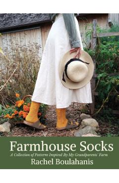 Farmhouse Socks - Rachel Boulahanis