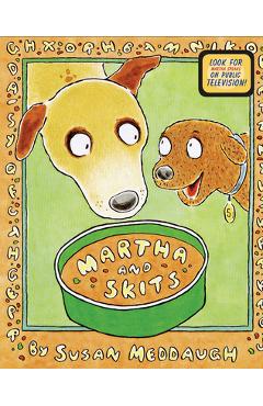 Martha and Skits - Susan Meddaugh