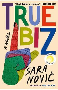 True Biz - Sara Novic