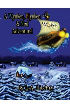 A Wynken, Blynken & Nod Adventure!